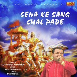 Sena Ke Sang Chal Pade-RhtfUztkD30