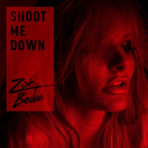 Shoot Me Down (Radio Edit)_poster_image