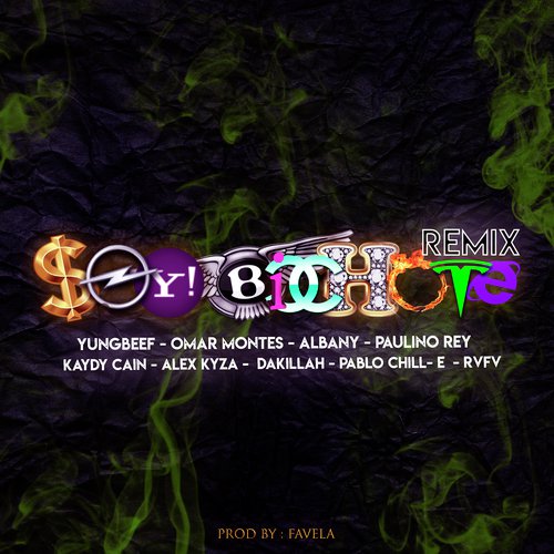 Soy Bichote (Remix) cover art