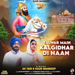 TALWAR MAIN KALGIDHAR DI HAAN