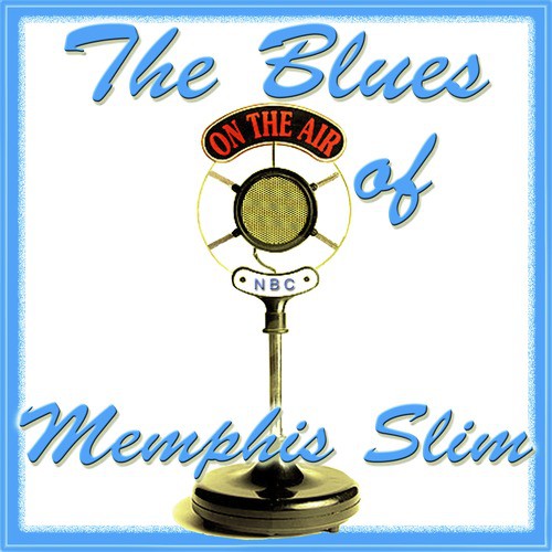 The Blues of  Memphis Slim