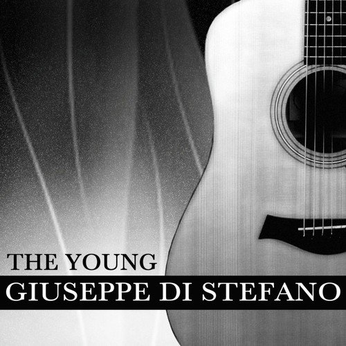 The Young Giuseppe Di Stefano