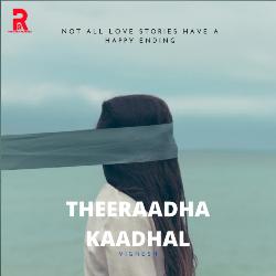 Theeraadha Kaadhal-CilYSTtgUVk