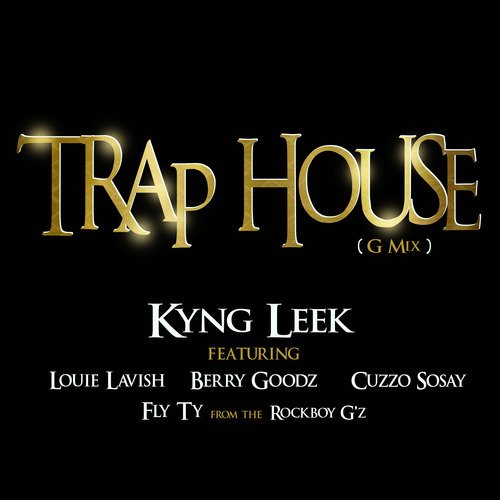 Traphouse (G Mix)