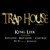 Traphouse (G Mix)