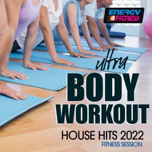 Way Less Sad (Fitness Version 128 Bpm) Song Download from Ultra Body