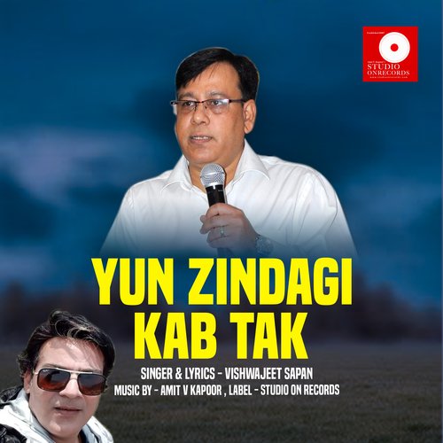 Yun Zindagi Kab Tak