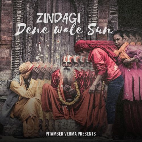 Zindagi Dene wale Sun cover art