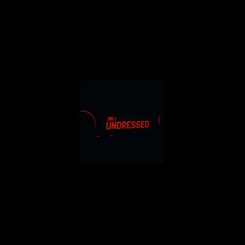 undressed