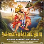 Anchanai Maindha Vaayu Kumaara