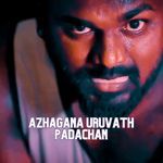 Azhagana Uruvath Padachan