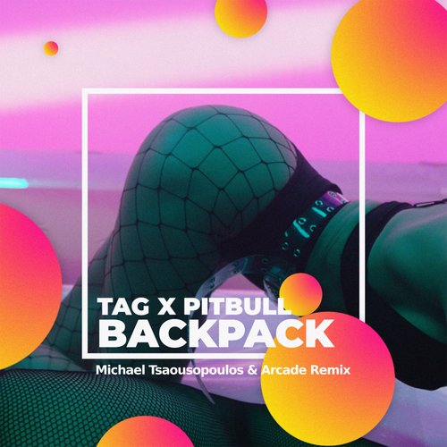 Backpack (Michael Tsaousopoulos &amp; Arcade Remix)_poster_image