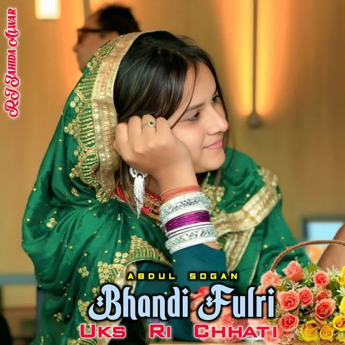 Bhandi Fulri Uks Ri Chhati