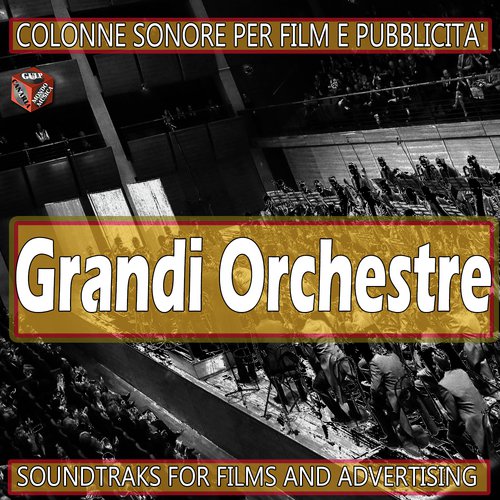 Colonne sonore per film e pubblicità (inediti) - Tony Iglio e la sua orchestra d'archi - Vol. 1