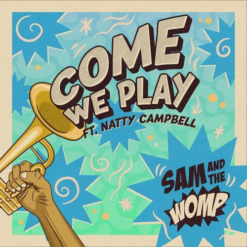 Come We Play EP (feat. Natty Campbell)