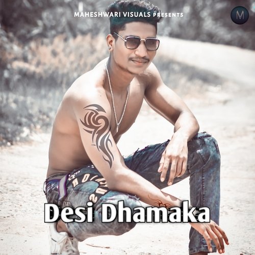 Desi Dhamaka
