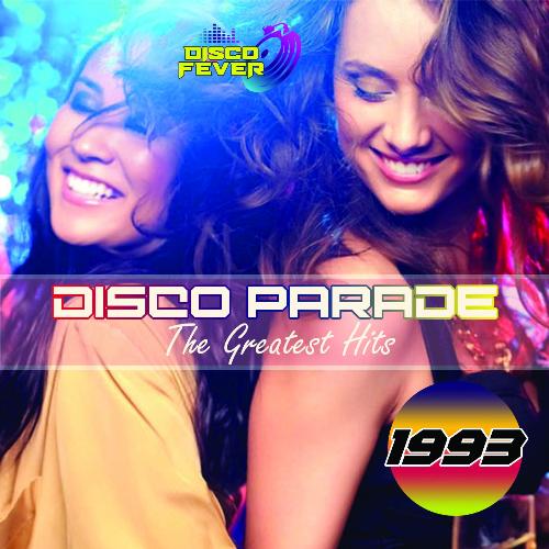 Disco Parade The Greatest Hits 1993
