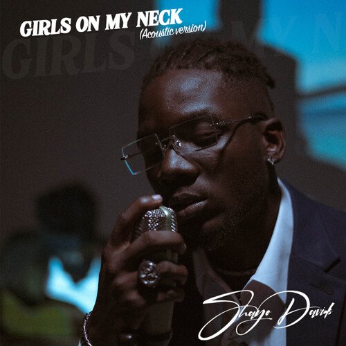 Girls On My Neck (Acoustic Version)_poster_image