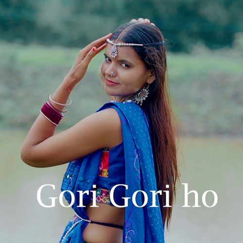 Gori Gori Ho