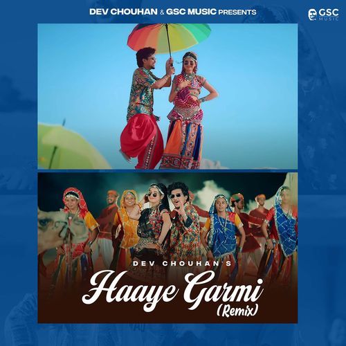 Haye Garmi feat.Khushi Baliyan) Remix