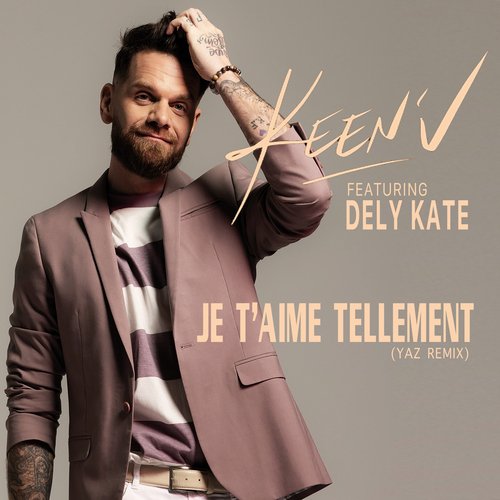 Je t'aime tellement (feat. Dely Kate) [Yaz Remix] (Yaz Remix)