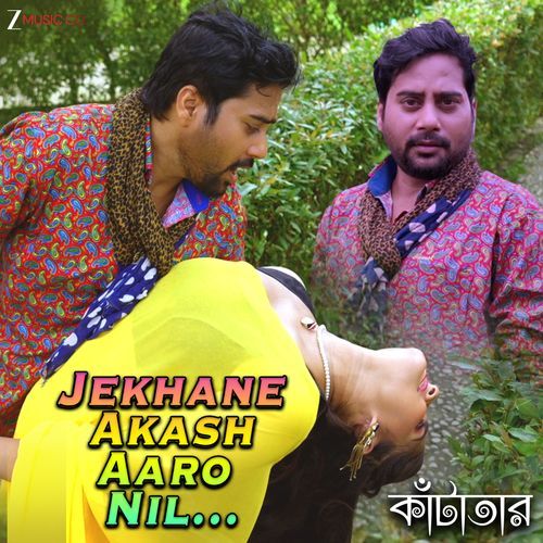 Jekahne Akash Aro Nil (From "Katatar")