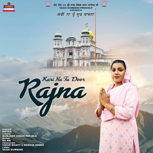 Kari Na Tu Door Rajna