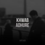 Khwab Adhure