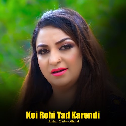 Koi Rohi Yad KarendiI