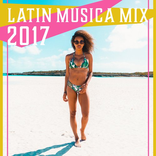 Latin musica mix 2017 - Ballare tutta la notte, The best ritmi del latino, Festa con salsa, mambo, cha cha e bachata_poster_image