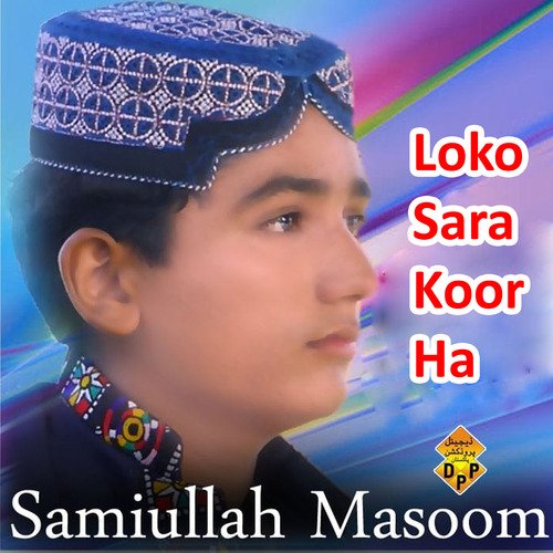 Loko Sara Koor Ha