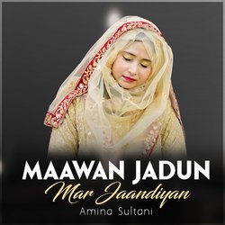 Maawan Jadun Mar Jaandiyan