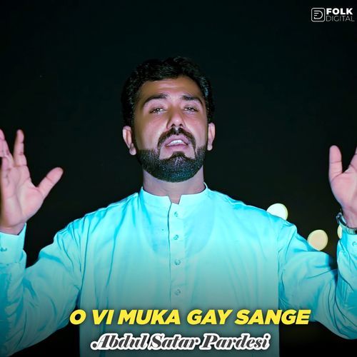 O Vi Muka Gay Sange