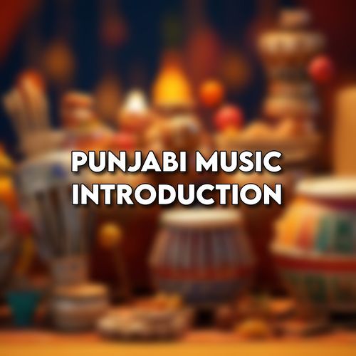 PUNJABI MUSIC INTRODUCTION (Instrumental Version)