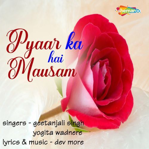 Pyaar Ka Hai Mausam