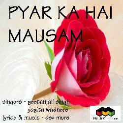 Pyar Ka Hai Mausam-EhwtZxgCRkI