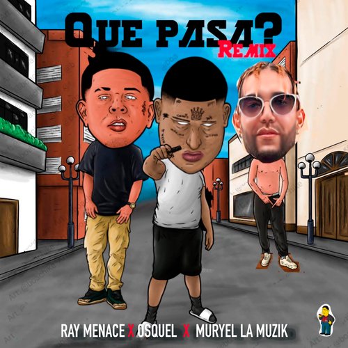 QUÉ PASA? (Remix)