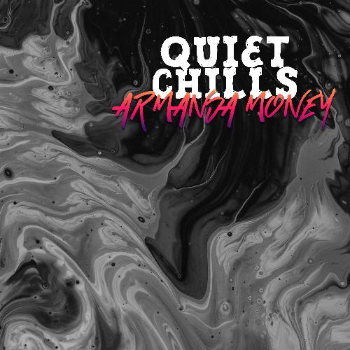 Quiet Chills