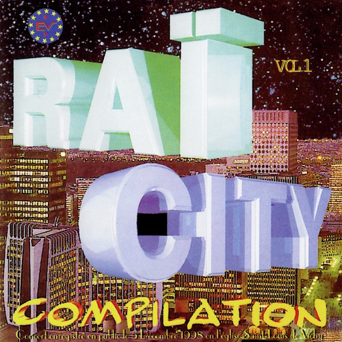 Raï City Compilation, Vol. 1 (Live)_poster_image