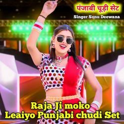 Raja Ji Moko Leaiyo Chudi Set-SFwAXh5gfUM