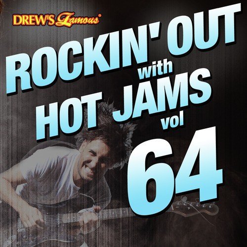 Rockin' out with Hot Jams, Vol. 64
