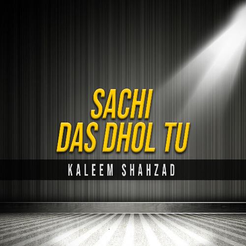 Sachi Das Dhol Tu