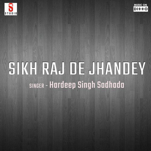 Sikh Raj De Jhandey