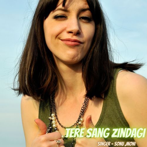 Tere Sang Zindagi