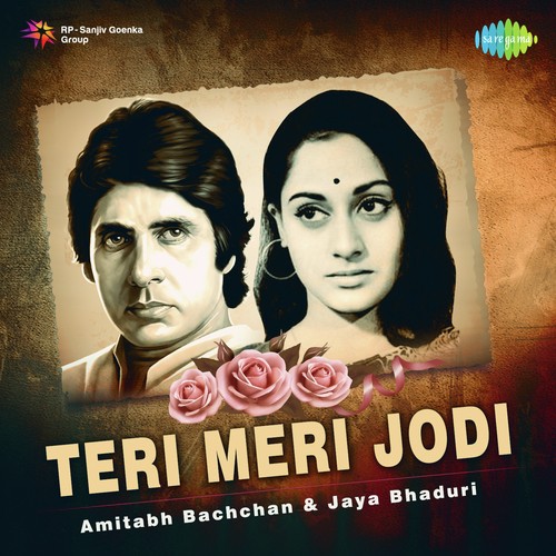 Teri Meri Jodi - Amitabh Bachchan And Jaya Bhaduri_poster_image