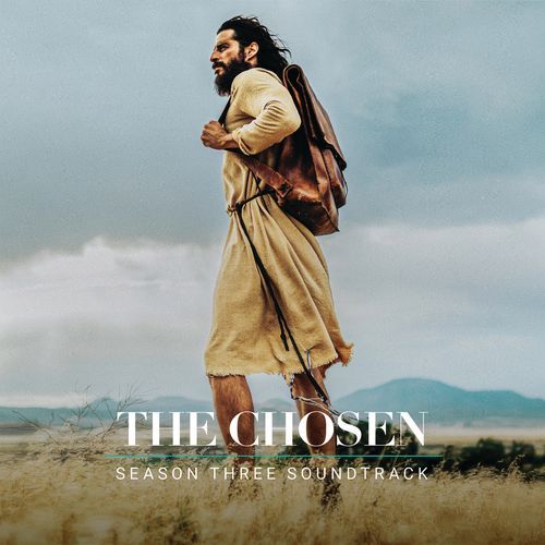 The Chosen: Season Three (Original Series Soundtrack)_poster_image