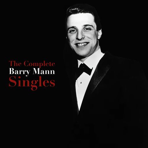 The Complete Barry Mann Singles