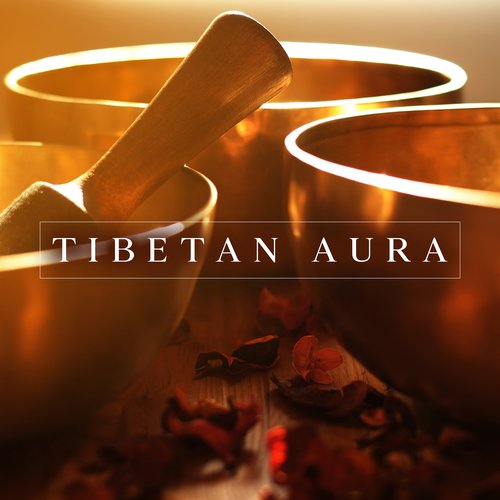 Tibetan Aura: Singing Bowls, Buddhist Bells, Tibetan Flute for Meditation_poster_image