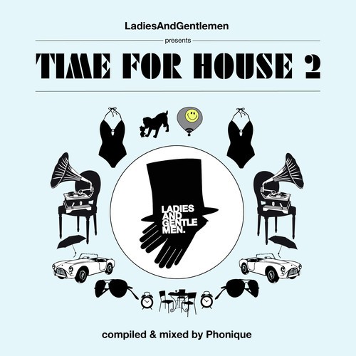 Time For House 2 (mixed & compiled by Phonique)
