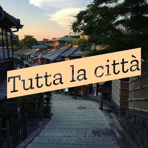 Tutta la città cover art
